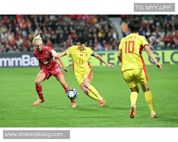 中国女足迎战丹麦队腾讯直播助力精彩赛事全程回顾